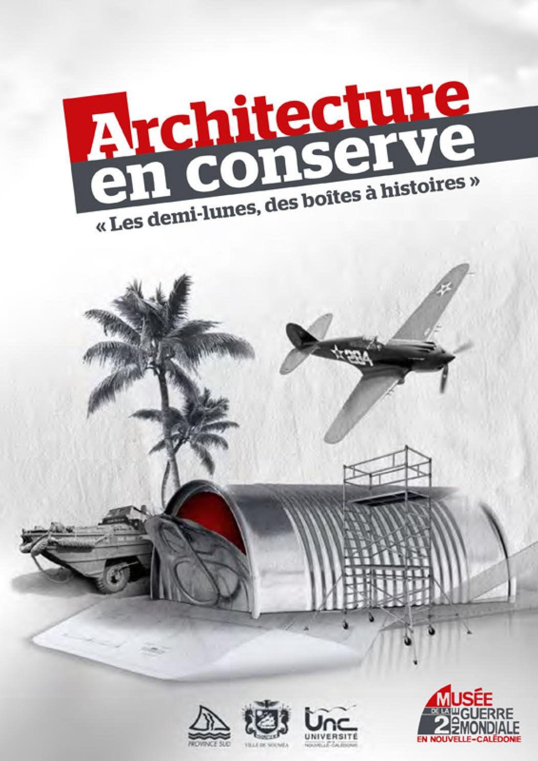 Architecture en conserve « Les demi-lunes, des boîtes à histoires »