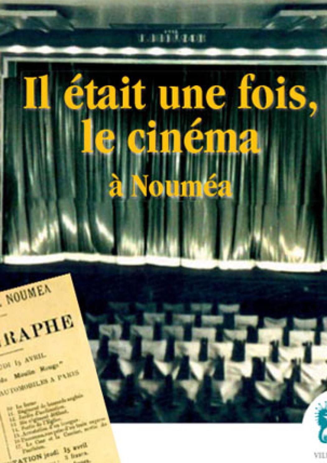 Il était une fois le cinema a Nouméa